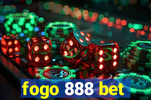 fogo 888 bet